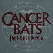 Cancer Bats – Hail Destroyer