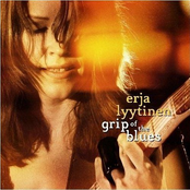 Erja Lyytinen – Grip of the Blues