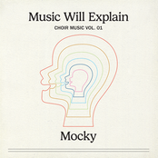 Music Will Explain (Choir Music Vol. 1)