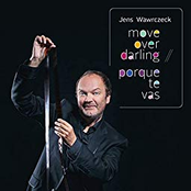 Jens Wawrczeck – Move over Darling