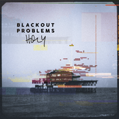 Blackout Problems – Holy