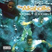 The Alkaholiks – Coast II Coast