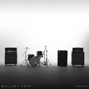 Mallory Knox – Sugar