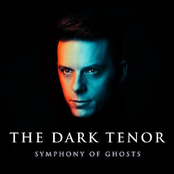 The Dark Tenor – Symphony of Ghosts (Deluxe Edition)