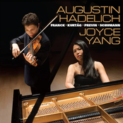 Augustin Hadelich – Augustin Hadelich and Joyce Yang: Works by Franck, Kurtág, Previn, Schumann