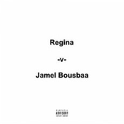 Regina Vs Jamel Bousbaa
