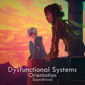 Dysfunctional Systems: Orientation
