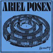 Ariel Posen – Headway