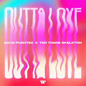 David Puentez – Outta Love