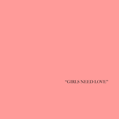 Girls Need Love