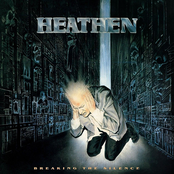Heathen – Breaking The Silence