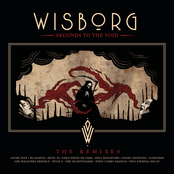 Wisborg – Seconds To The Void - The Remixes