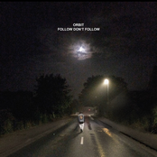 orbit – Follow Don't Follow