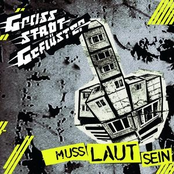 Grossstadtgeflüster – Muss laut sein