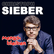 Christoph Sieber – Mensch bleiben