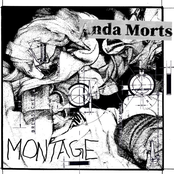 Anda Morts – Montage