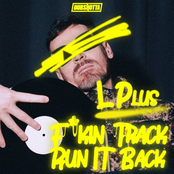 F*kin Track / Run It Back