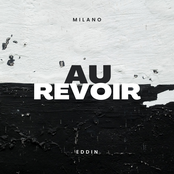 Milano – Au Revoir