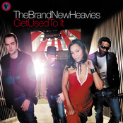 The Brand New Heavies – Get Used To It