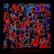 DON'T KNOW