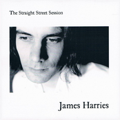 James Harries – The Straight Street Session