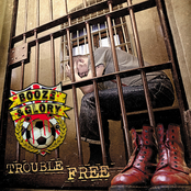 Booze & Glory – Trouble Free