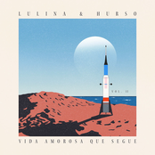 Vida Amorosa Que Segue – Vol. II