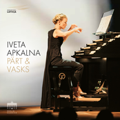 Iveta Apkalna – Pärt & Vasks