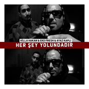 Killa Hakan – Her Şey Yolundadır
