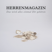 Herrenmagazin – Das wird alles einmal dir gehören