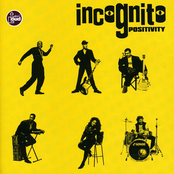 Incognito – Positivity