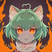 An Intense Feline Fire ~ girl_dm_ Intro ~