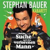 Stephan Bauer – Auf der Suche nach dem verlorenen Mann