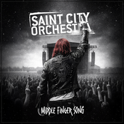 Saint City Orchestra – Middle Finger Song