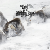 The Devil And The Almighty Blues – II