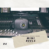 LowDown Brass Band – LowDown Mini Reel #4 (Truth)