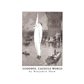 Goodbye, Cagoule World