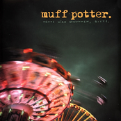 Muff Potter – Heute Wird Gewonnen, Bitte.