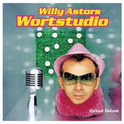 Willy Astor – Wortstudio