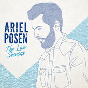 Ariel Posen – The Live Sessions