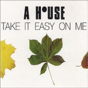 Take It Easy on Me