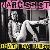 Death By Horse – Narcissist