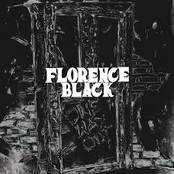 Florence Black – ONE WAY OUT