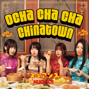 Ocha cha cha chinatown