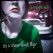 The Lemonheads – It's A Shame About Ray [Expanded Edition]