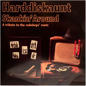 Skankin' Around by Harddiskaunt