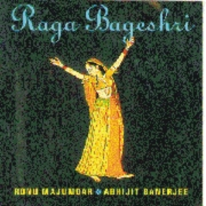 Raga Bageshri by Ronu Majumdar & Abhijit Banerjee