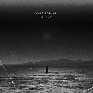 wait for me (Radio Edit)
