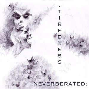 Tiredness