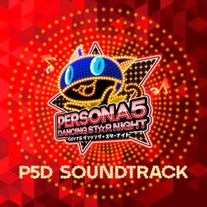 Persona 5: Dancing in Starlight Soundtrack